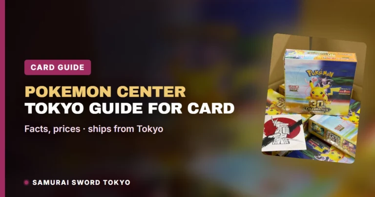Pokemon Center Tokyo Guide for Card Collectors: Stores and Facts