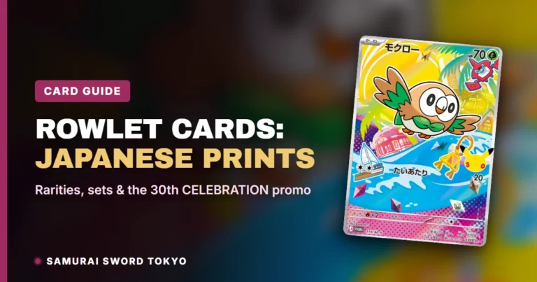 Rowlet Pokemon Cards Guide: Japanese Prints, Rarities and the 30th CELEBRATION Promo