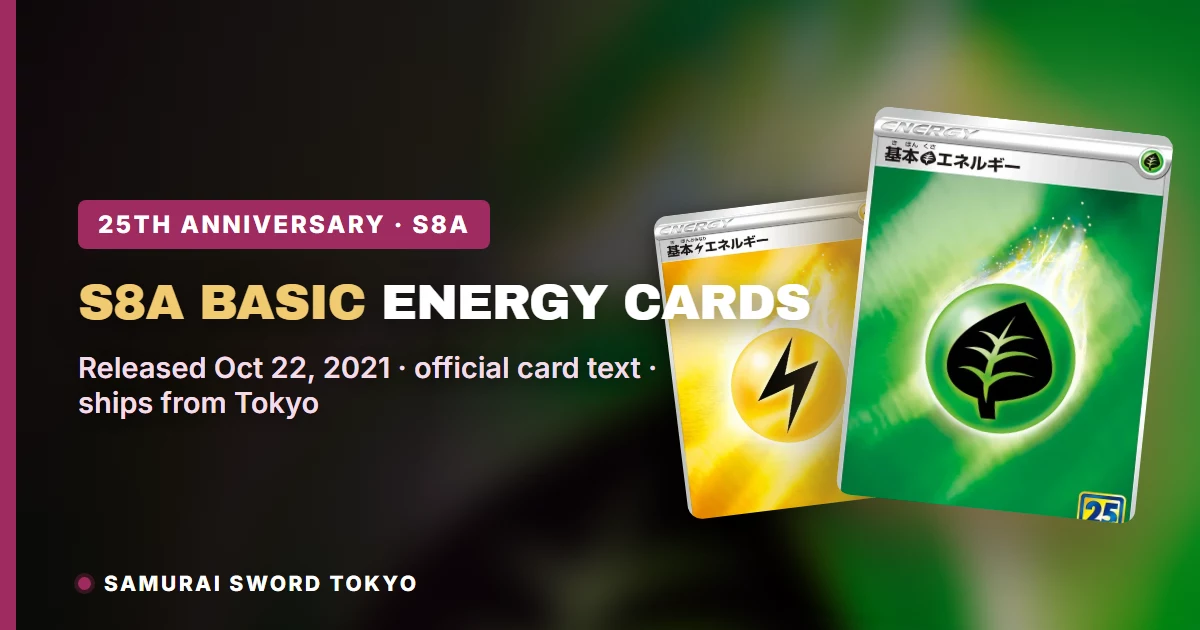 S8a 25th Anniversary Collection Basic Energy cards featured image