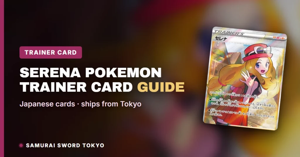 Guide de la carte Dresseur Serena Pokemon (SR japonaise)