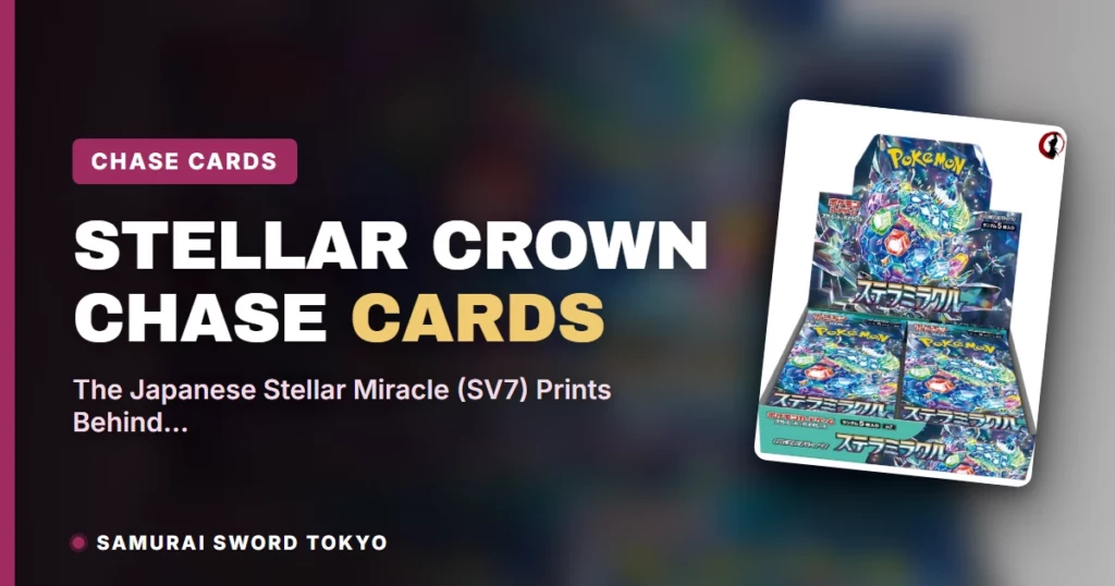Stellar Crown Chase Cards: The Japanese Stellar Miracle (SV7) Prints Behind Them