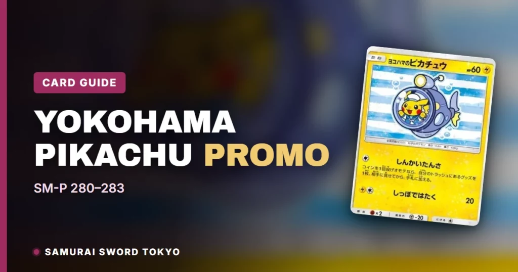 Yokohama Pikachu Promo Card Guide (SM-P 280–283)