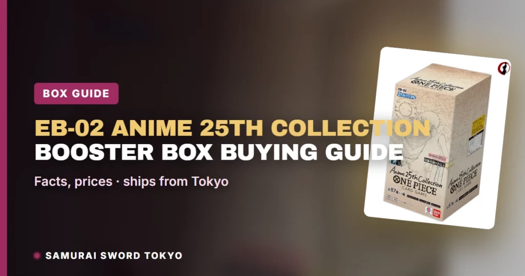 EB-02 Anime 25th Collection Booster Box: Japanese One Piece Price