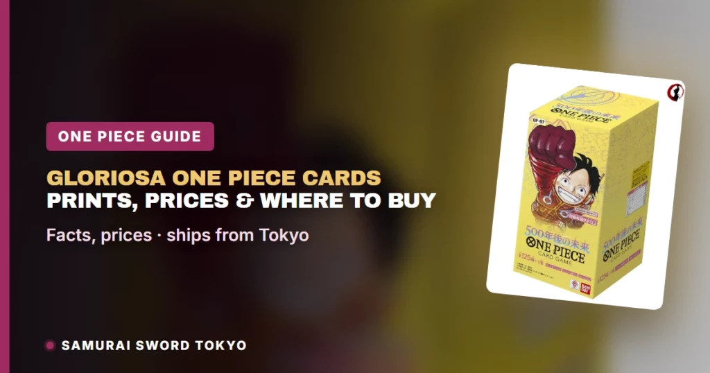 Gloriosa One Piece Cards: OP-07 to OP-17 and the Reported EB-05 SR