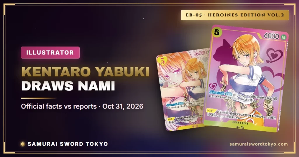 Kentaro Yabuki zeichnet Nami: Die One-Piece-Karte EB-05 vom To-Love-Ru-Künstler