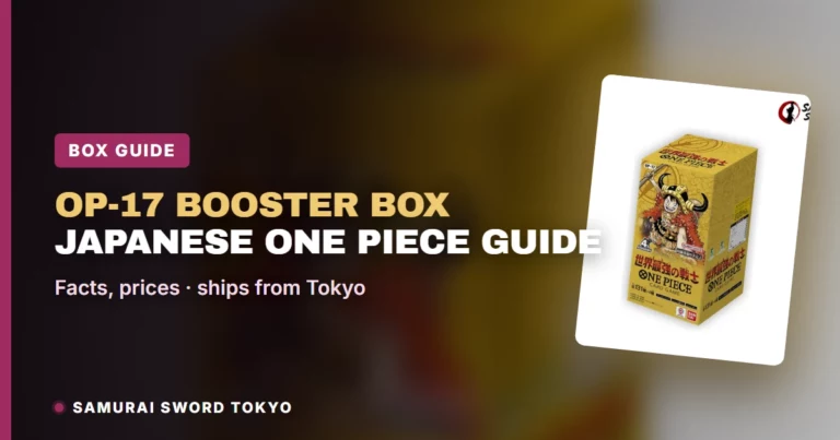 Guide d'achat de la OP-17 Booster Box : display japonais One Piece, prix (2026)
