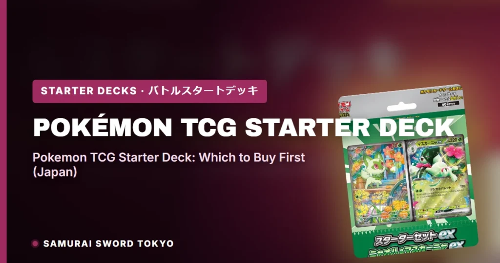 Pokémon TCG Starter Deck: Which to Buy First (Japanese Options)
