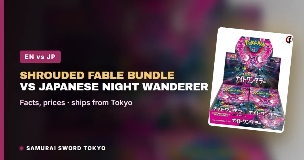 Pokemon Shrouded Fable Booster Bundle vs Japanese Night Wanderer Box