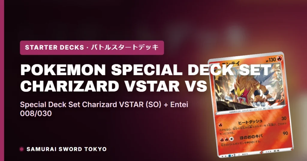 Pokemon Special Deck Set Charizard VSTAR vs Rayquaza VSTAR (SO): Deck Cards and the Entei 008/030 Print