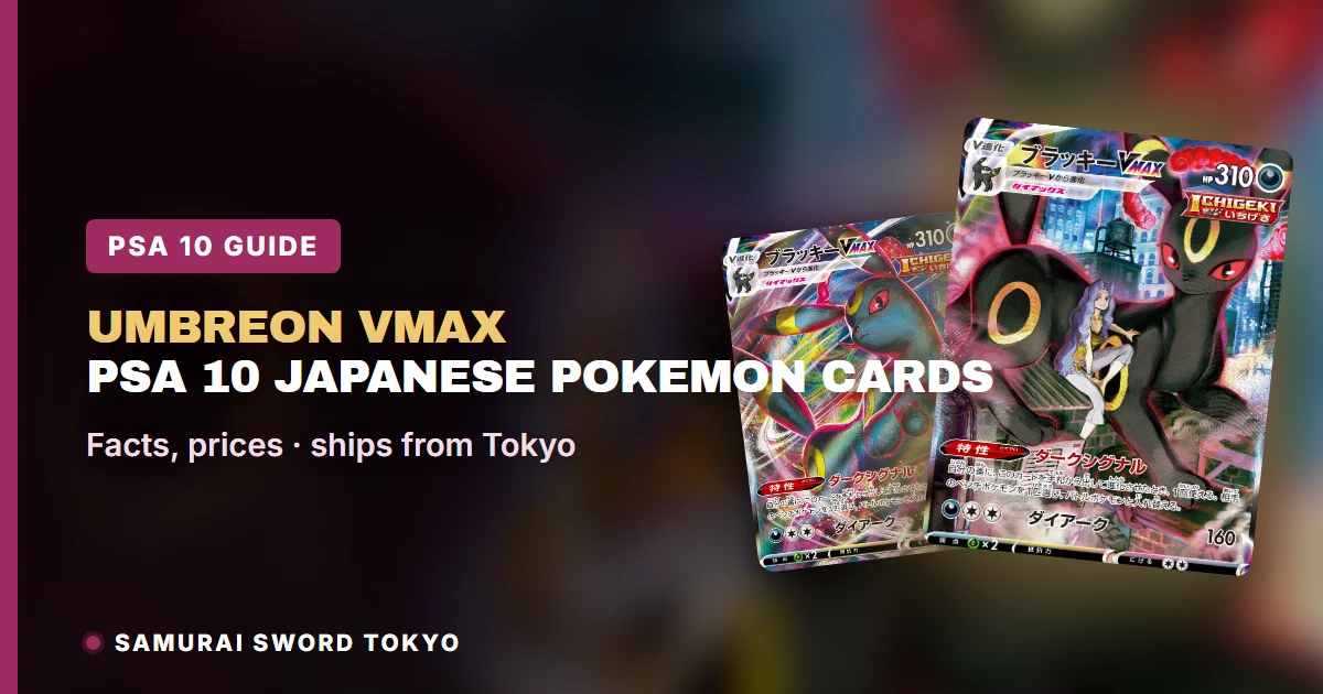 Umbreon VMAX PSA 10 Japanese Pokemon Card: S8b CSR