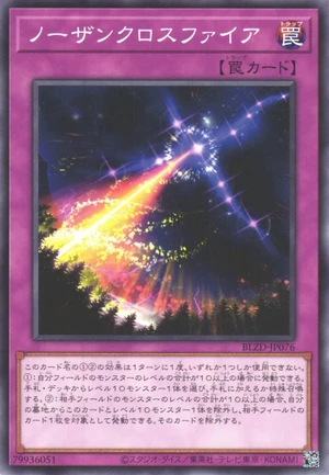 Northern Cross Fire BLZD-JP076 - Blazing Dominion Yu-Gi-Oh Card Japanese
